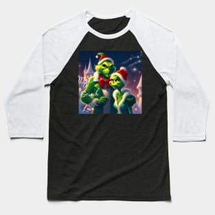 My one grinch love Baseball T-Shirt